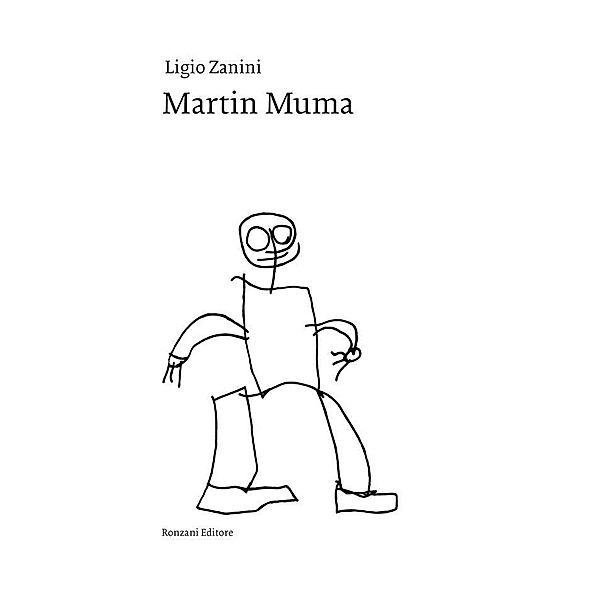 Martin Muma, Ligio Zanini