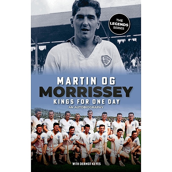 Martin Óg Morrissey An Autobiography, Martin Óg Morrissey