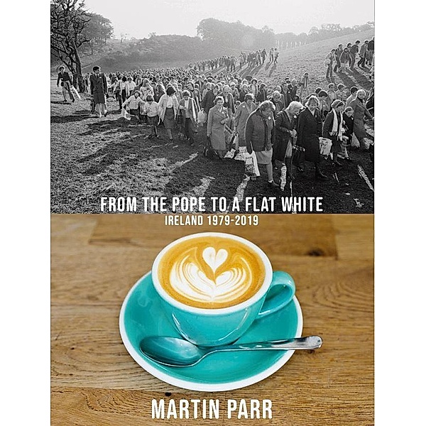 Martin Parr: From the Pope to a Flat White, Martin Parr