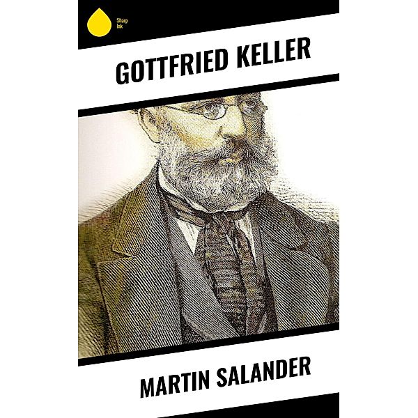 Martin Salander, Gottfried Keller