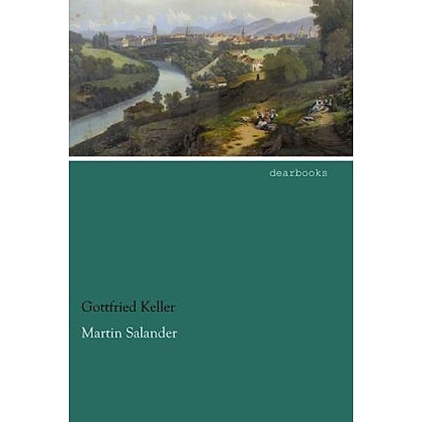 Martin Salander, Gottfried Keller