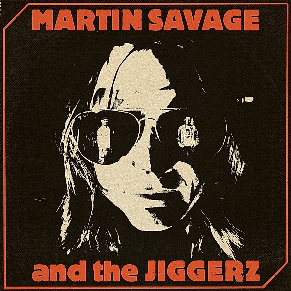 MARTIN SAVAGE AND THE JIGGERZ, Martin Savage and the Jiggerz