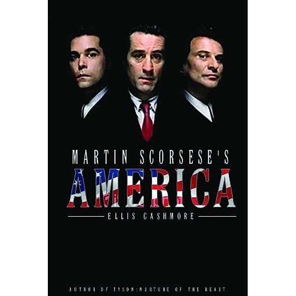 Martin Scorsese's America / PALS-Polity America Through the Lens series, Ellis Cashmore