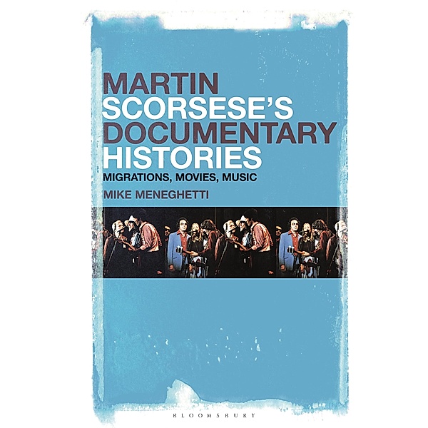 Martin Scorsese's Documentary Histories, Mike Meneghetti