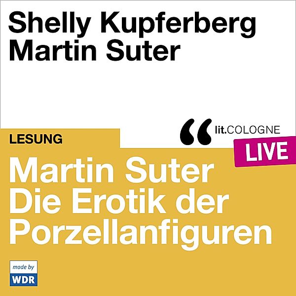 Martin Suter - Die Erotik der Porzellanfiguren, Martin Suter