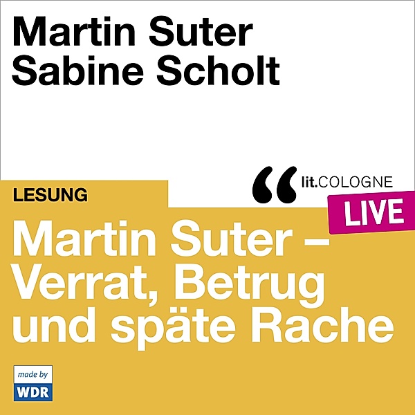 Martin Suter - Verrat, Betrug und späte Rache, Martin Suter