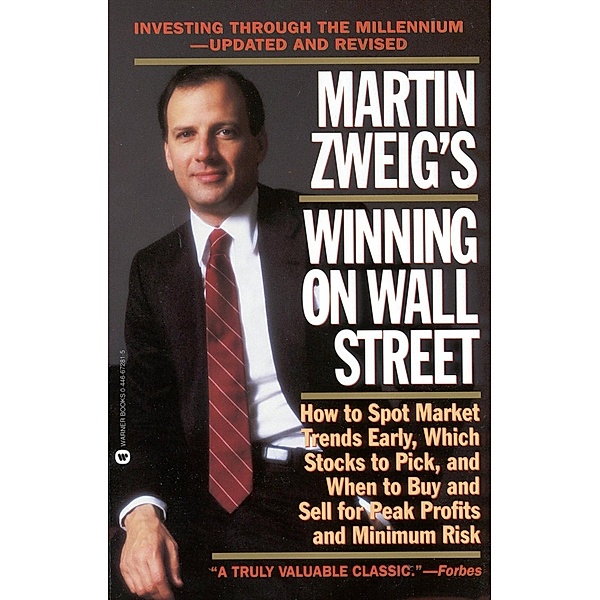 Martin Zweig Winning on Wall Street, Martin Zweig
