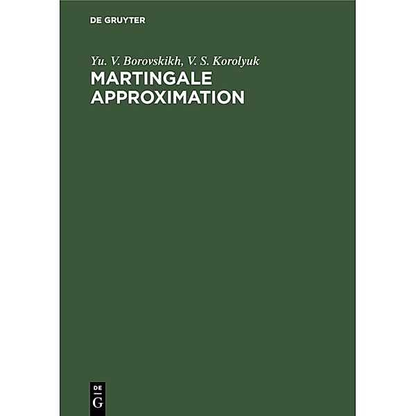 Martingale Approximation, Yu. V. Borovskikh, V. S. Korolyuk