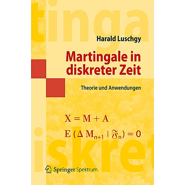 Martingale in diskreter Zeit, Harald Luschgy
