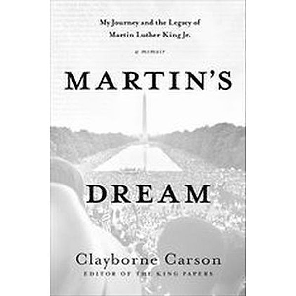 Martin's Dream, Clayborne Carson
