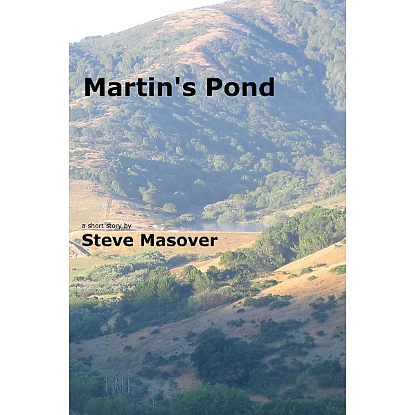 Martin's Pond, Steve Masover
