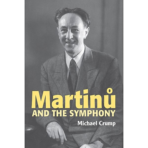 Martinu and the Symphony, Michael Crump