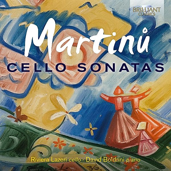 Martinu:Cello Sonatas, David Boldrini, Riviera Lazeri