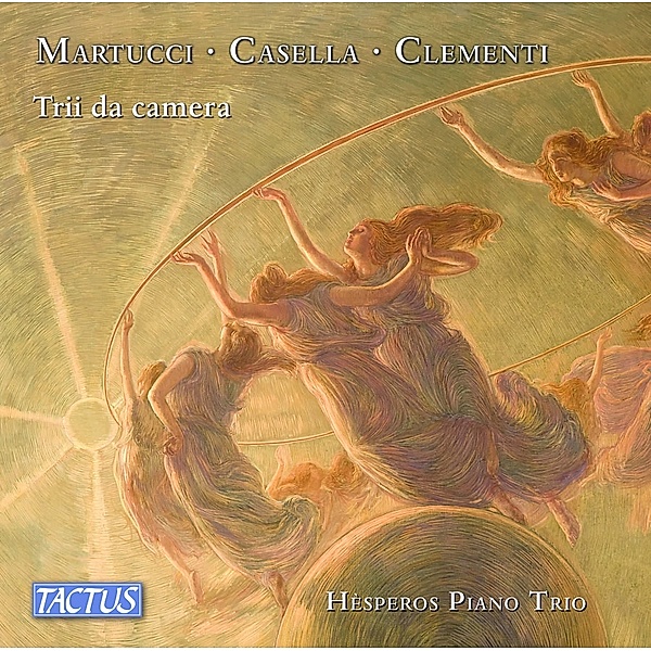 Martucci,Casella,Clementi: Chamber Trios, Hèsperos Piano Trio