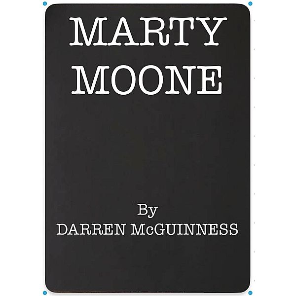 Marty Moone, Darren McGuinness