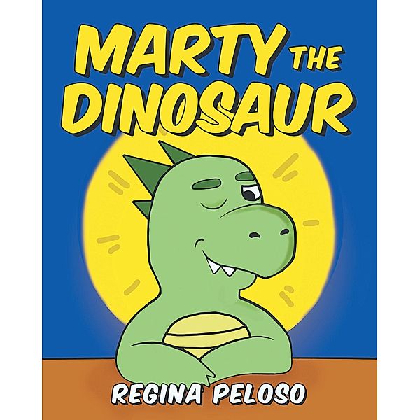 Marty the Dinosaur, Regina Peloso