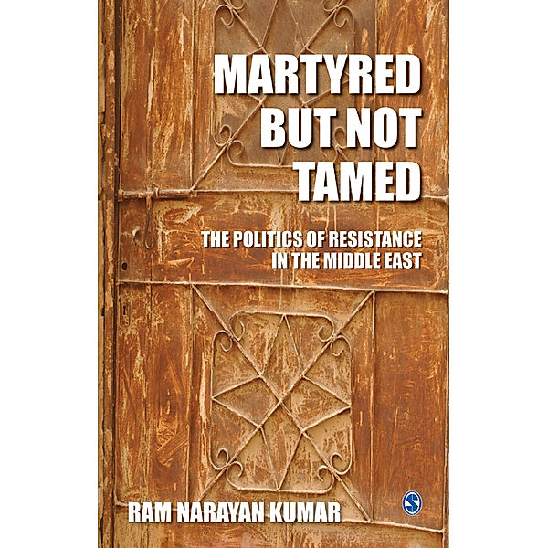 Martyred but Not Tamed, Ram Narayan Kumar