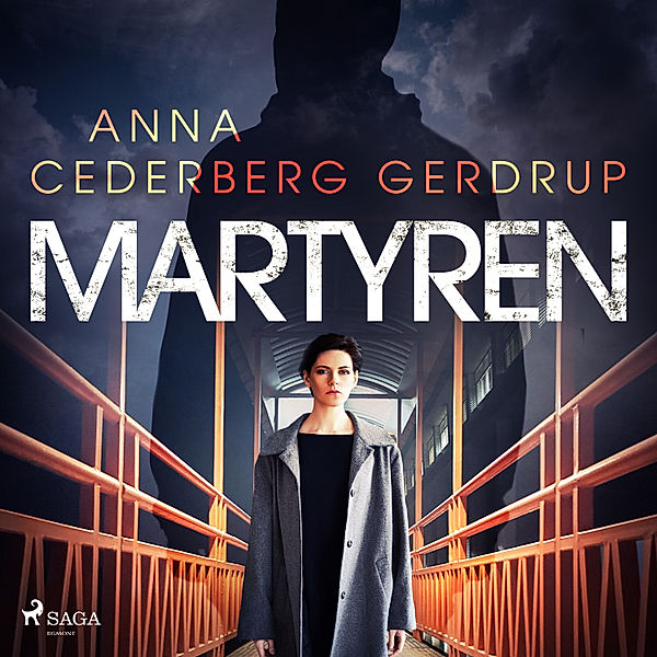 Martyren, Anna Cederberg Gerdrup