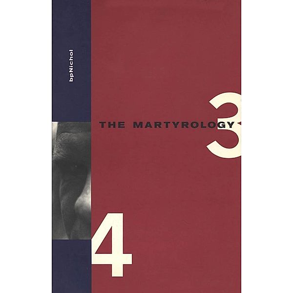 Martyrology Books 3 & 4, Bp Nichol