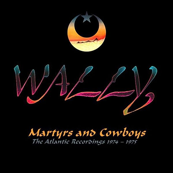 Martyrs And Cowboys, Wally