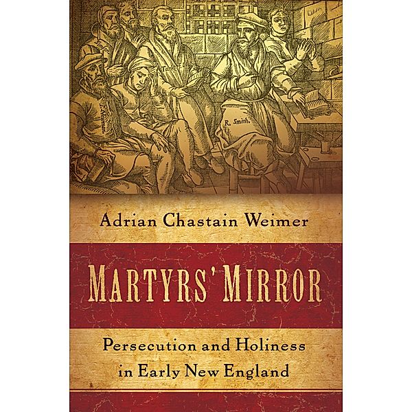 Martyrs' Mirror, Adrian Chastain Weimer