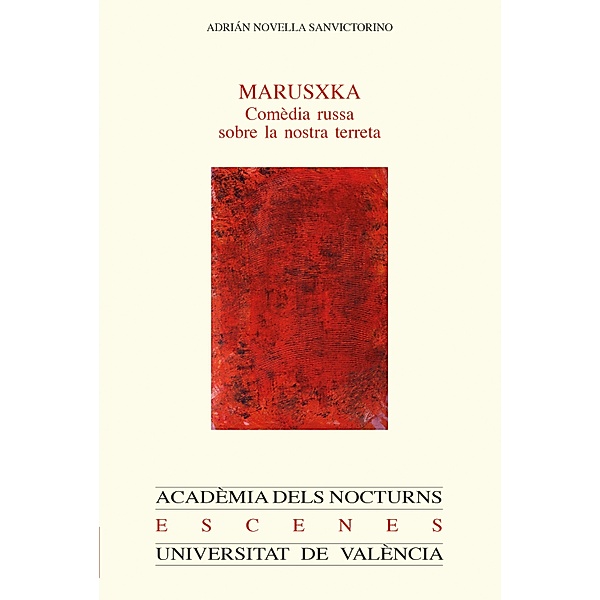 Marusxka / ACADÈMIA DELS NOCTURNS Bd.42, Adrián Novella Sanvictorino