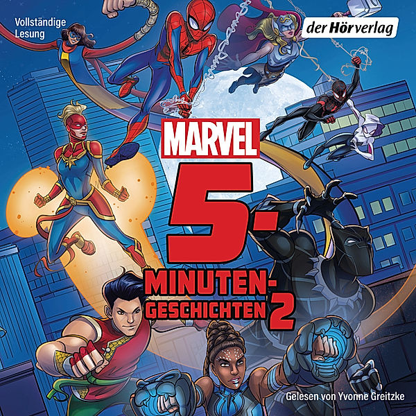 MARVEL 5-Minuten-Geschichten 2,1 Audio-CD, Calliope Glass, Jeremy Whitley, Matthew Manning, Shoshana Stopek