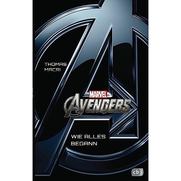 Marvel Avengers / Marvel Filmbuch Bd.3, Thomas Macri