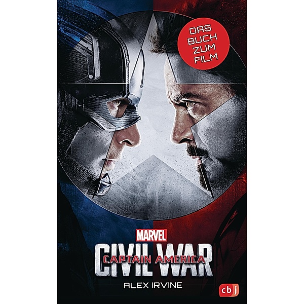 Marvel Captain America - Civil War / Marvel Filmbuch Bd.11, Alex Irvine