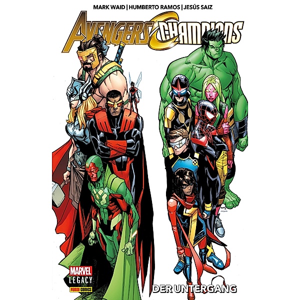 Marvel Legacy: Avengers 1 - Der Untergang / Marvel Legacy: Avengers Bd.1, Mark Waid