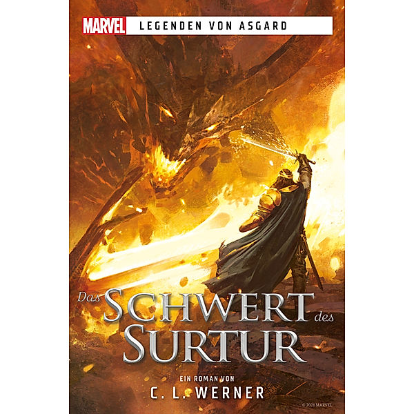 Marvel | Legenden von Asgard - Das Schwert des Surtur, C.L. Werner