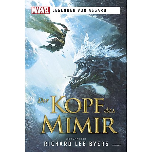 Marvel | Legenden von Asgard - Der Kopf des Mimir, Richard Lee Byers