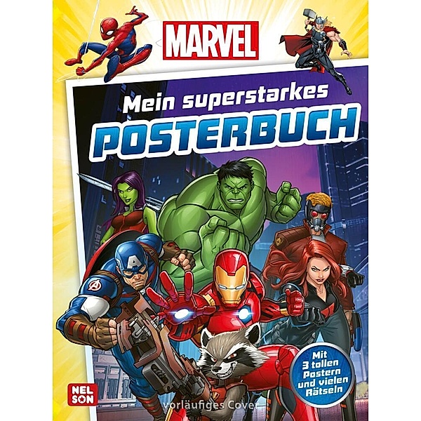 Marvel: Mein superstarkes Posterbuch