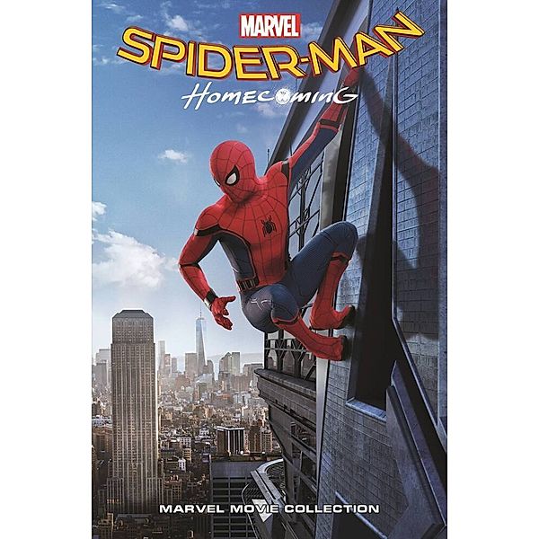 Marvel Movie Collection: Spider-Man: Homecoming, Will Pilgrim, Todd Nauck, Stan Lee, Steve Ditko, John Romita