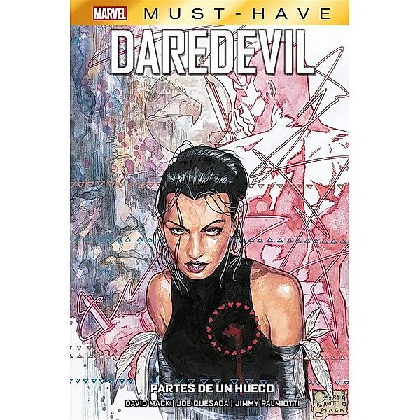 Marvel Must Have. Daredevil. Partes de un hueco, David Mack