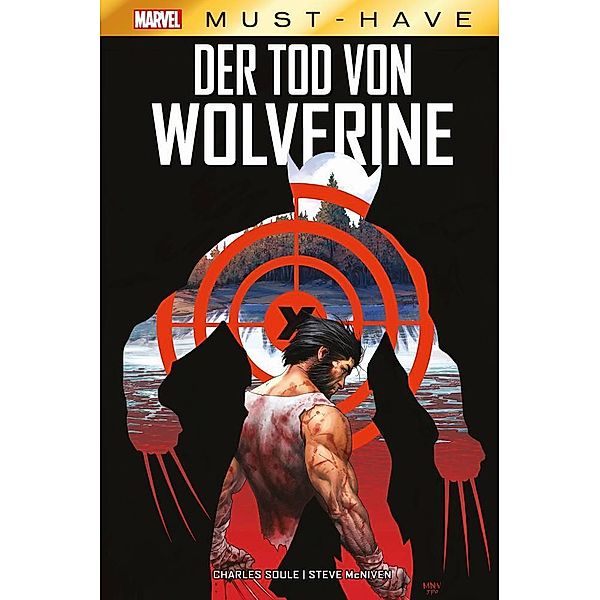 Marvel Must-Have: Der Tod von Wolverine, Charles Soule, Steve McNiven