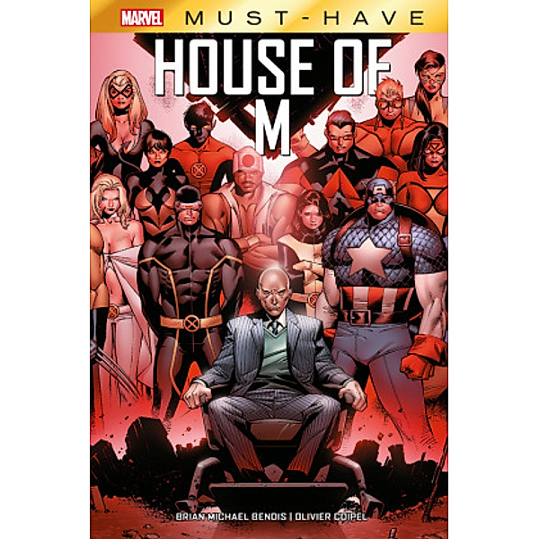 Marvel Must-Have: House of M, Brian Michael Bendis, Olivier Coipel