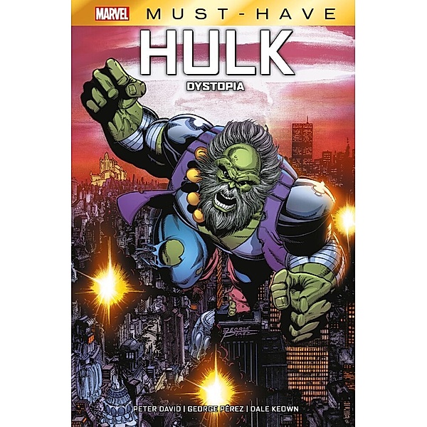 Marvel Must-Have: Hulk - Dystopia, Peter David, George Perez, Dale Keown