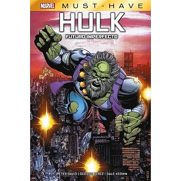 Marvel Must Have. Hulk. Futuro imperfecto, Peter David