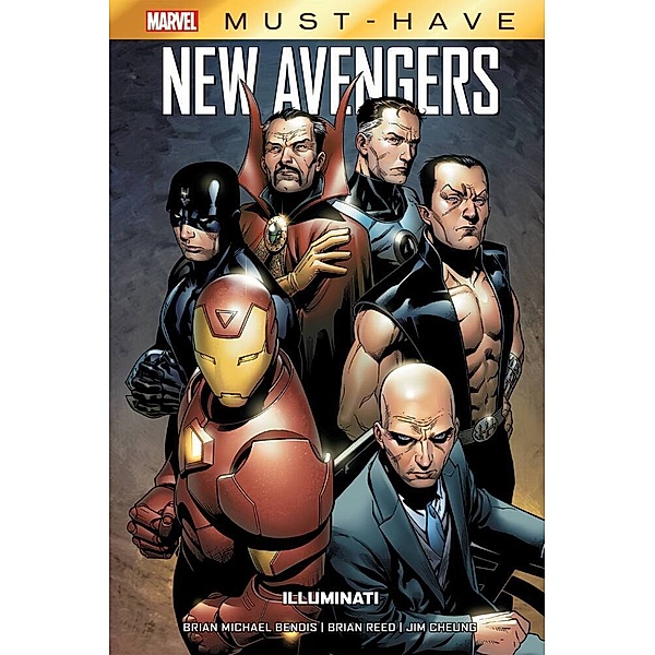 Marvel Must-Have: New Avengers - Illuminati, Brian Michael Bendis, Jim Cheung, Brian Reed