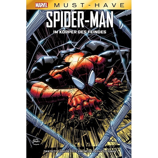 Marvel Must-Have: Spider-Man - Im Körper des Feindes, Dan Slott, Giuseppe Camuncoli, Ryan Stegman