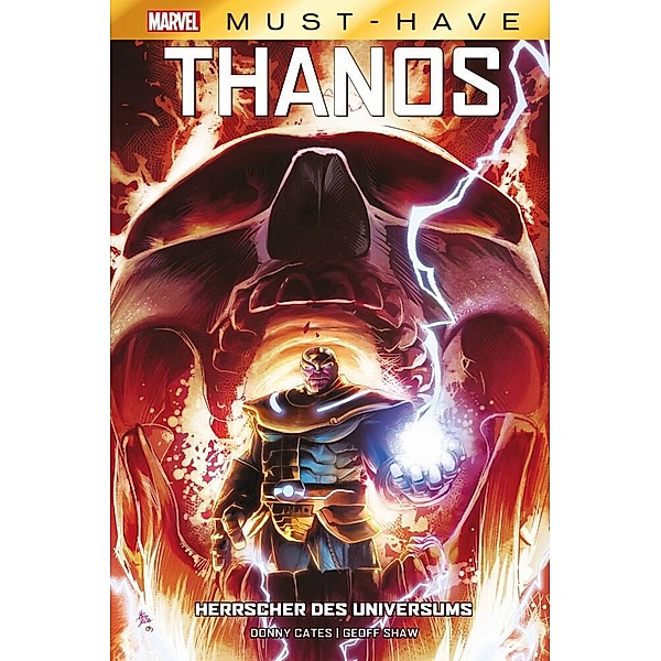 Marvel Must-Have: Thanos - Herrscher des Universums, Donny Cates, Geoff Shaw, u.a.
