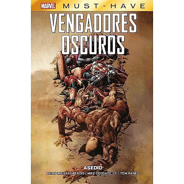 Marvel Must Have. Vengadores oscuros 3. Asedio, Paul Jenkins