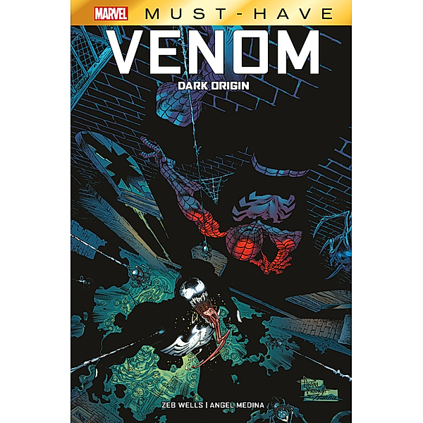 Marvel Must-Have: Venom: Dark Origin, Zeb Wells, Angel Medina