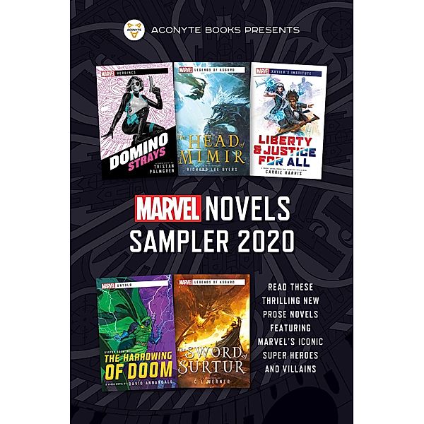 Marvel Novels Sampler 2020, Tristan Palmgren, Richard Lee Byers, Carrie Harris, David Annandale, C L Werner