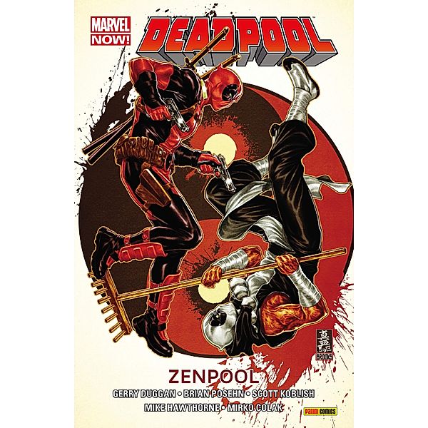 Marvel NOW! PB Deadpool 7 - Zenpool / Marvel NOW! PB Deadpool Bd.7, Gerry Duggan
