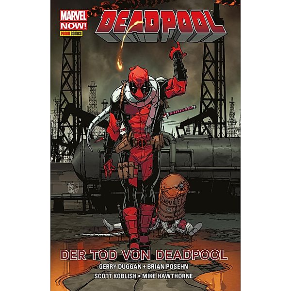 Marvel NOW! PB Deadpool 8 - Der Tod von Deadpool / Marvel NOW! PB Deadpool Bd.8, Gerry Duggan