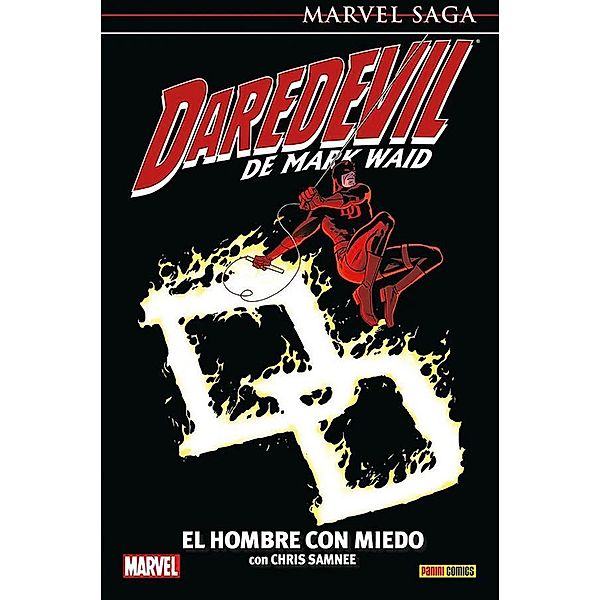 Marvel Saga. Daredevil de Mark Waid 5 El Hombre con Miedo, Mark Waid