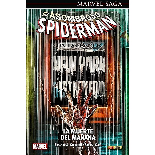 Marvel Saga. El Asombroso Spiderman 35. La muerte del mañana, Dan Slott