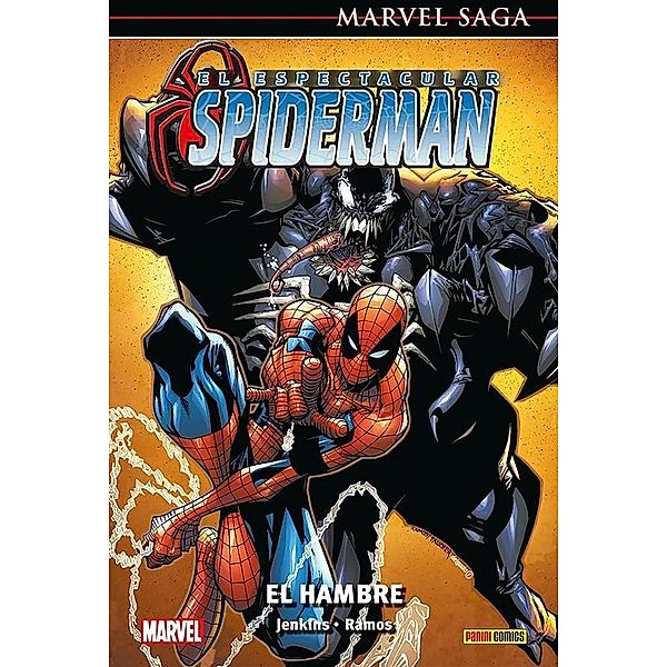 Marvel Saga. El espectacular Spiderman 1. El hambre, Humberto Ramos